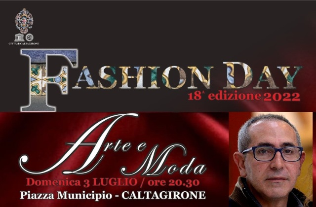 “Fashion Day” di Pierangelo Mancuso, stasera a Caltagirone, in piazza Municipio, dalle 20.30, con moda, musica, recitazione, danza e altro